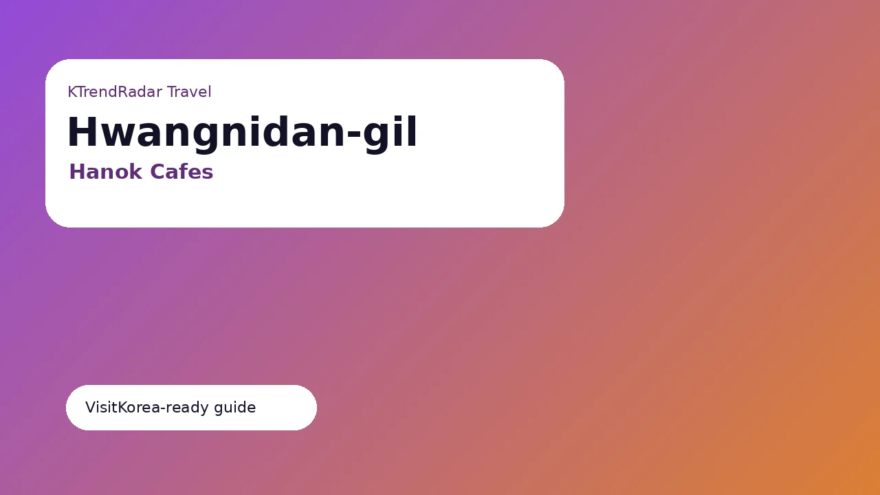 Hwangnidan-gil