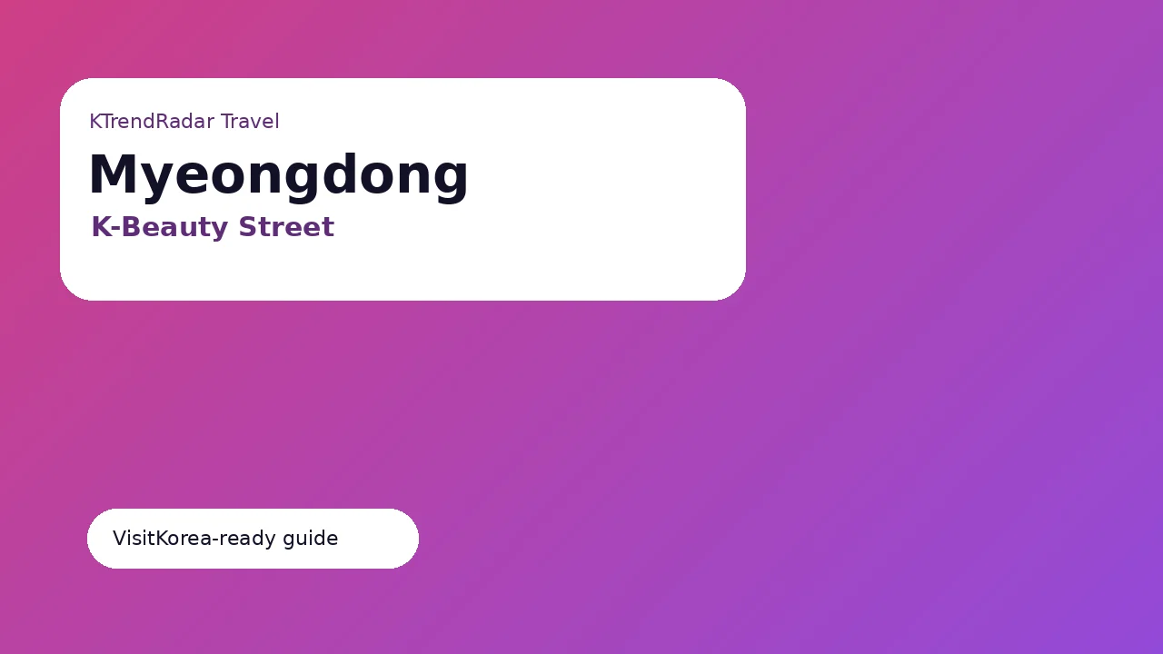 Myeongdong Beauty Shopping Street